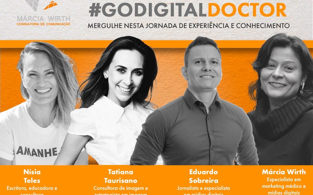 Lives do #GoDigitalDoctor apoiam o médico