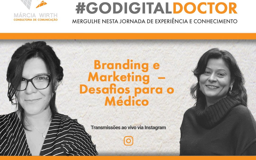 Branding e marketing: desafios para o médico